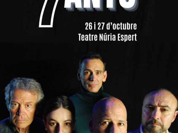 Teatre: 7 anys