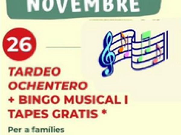 MERCADIJOUS: TARDEO OCHENTERO + BINGO MUSICAL I TAPES GRATIS 