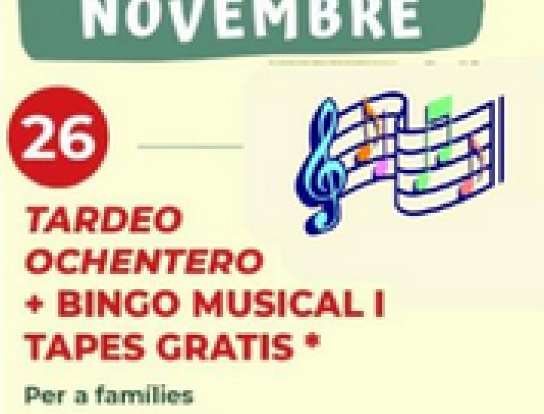 MERCADIJOUS: TARDEO OCHENTERO + BINGO MUSICAL I TAPES GRATIS