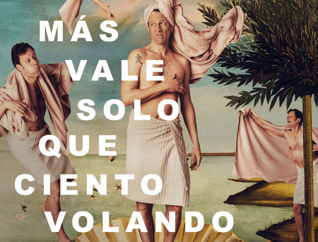 MÁS VALE SOLO QUE CIENTO VOLANDO amb Edu Soto